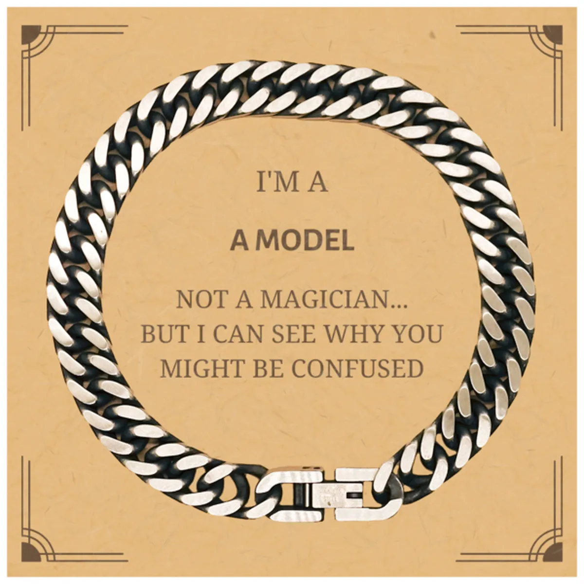 Badass Model Gifts, I'm Model not a magician, Sarcastic Cuban Link Chain Bracelet for Model Birthday Christmas for  Men, Women, Friends, Coworkers