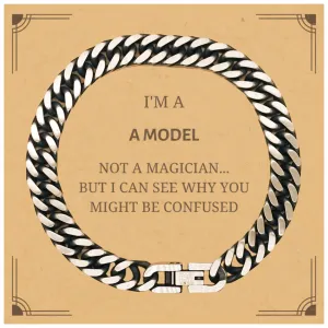 Badass Model Gifts, I'm Model not a magician, Sarcastic Cuban Link Chain Bracelet for Model Birthday Christmas for  Men, Women, Friends, Coworkers