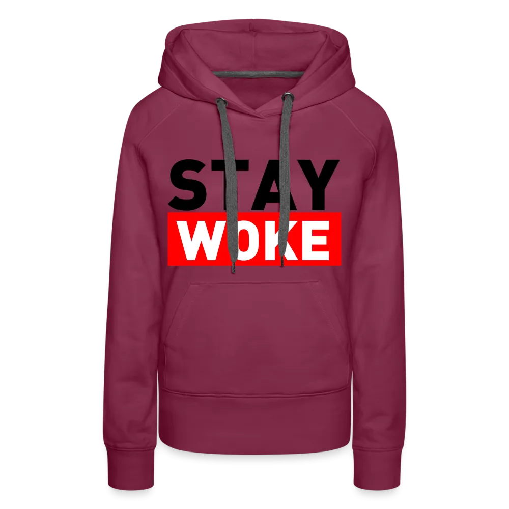 Stay Woke Women’s Premium Hoodie